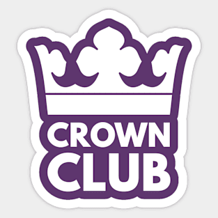 Crown Club - Funny King Royal Coronation. Sticker